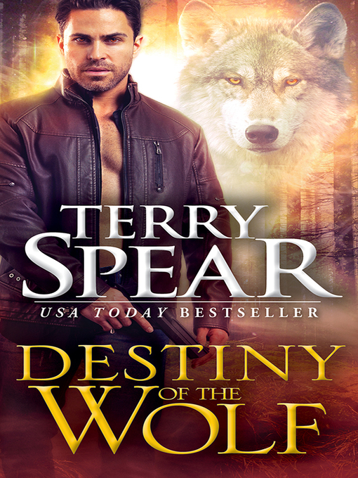 Title details for Destiny of the Wolf by Terry Spear - Available
